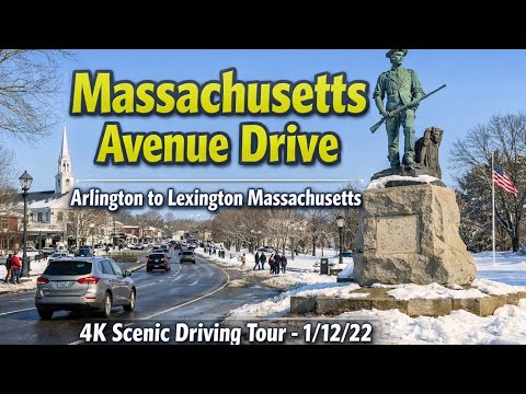 🚗 Massachusetts Avenue Drive | Arlington to Lexington Massachusetts | 4K Scenic Tour - 1/12/22