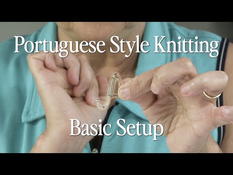Basic Setup- How to use a Portuguese knitting pin and tension yarn