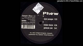 Phew - Broken Blocks