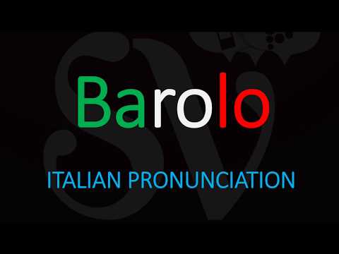 How to Pronounce Barolo? Italian Wine Pronunciation