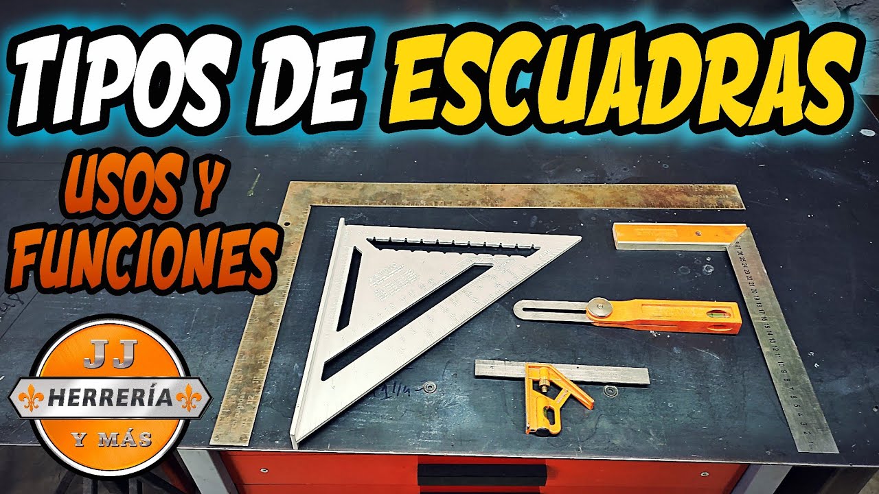 Tipos De ESCUADRAS 📐 USOS y FUNCIONES Para PRINCIPIANTES En La HERRERO 👨🏼‍🏭