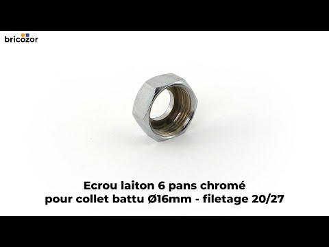 Ecrou laiton 6 pans laiton chromé pour collet battu BRICOZOR