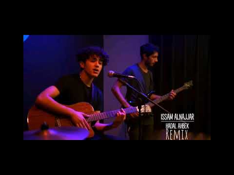 Issam Alnajjar  Hadal Ahbek  (OrazGaLi remix)