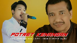 Download lagu POTRET KENANGAN ( IMAM S. ARIFIN ) ° Voc. Firdaus DA Academy mp3 Download lagu POTRET KENANGAN ( IMAM S. ARIFIN ) ° Voc. Firdaus DA Academy mp3