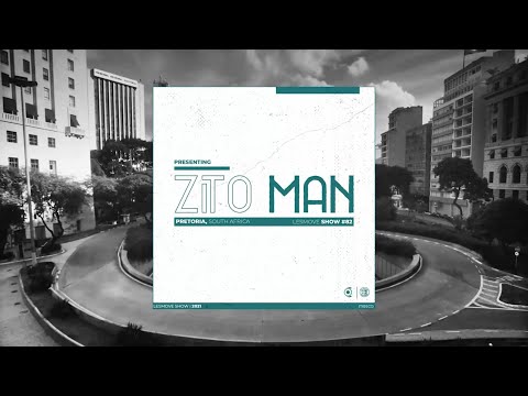 LesMove - shOw #082 Guestmix by Zito Man (Pretoria,SA)