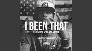 I Been That (feat. Sage The Gemini)