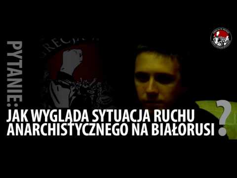 WYWIAD: Aleksander Frankiewicz - Białoruski anarchista, więzień polityczny