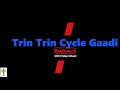 UKC Friday School | Beginners Action Song | Trin Trin Cycle Gaadi|