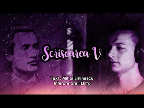 Ektro - Scrisoarea a V-a [versuri Mihai Eminescu]