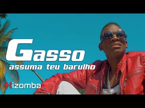 Gasso - Assuma Teu Barulho | Official Video