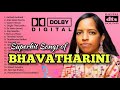 பவதாரணி பாடிய பாடல்கள் Bhavatharini Songs Bhavatharini Songs