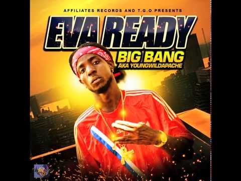 BIG BANG AKA YOUNGWILDAPACHE "EVA READY"