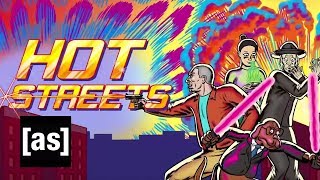 Hot Streets Trailer | Adult Swim