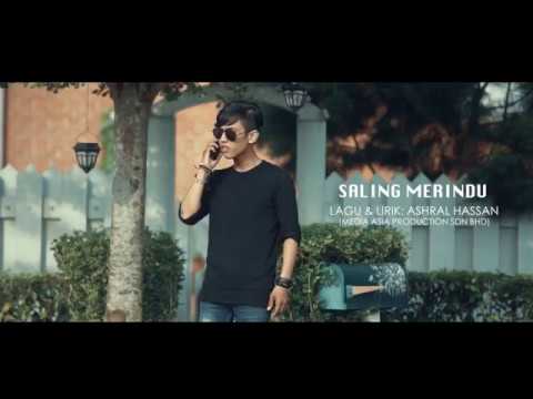 download lagu mp3 mp4 Saling Merindu Ashral Hassan Free, download lagu Saling Merindu Ashral Hassan Free gratis, unduh video klip Saling Merindu Ashral Hassan Free