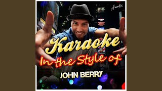Power Windows (In the Style of John Berry) (Karaoke Version)