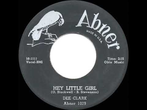 1959 HITS ARCHIVE: Hey Little Girl (In The High School Sweater) - Dee Clark
