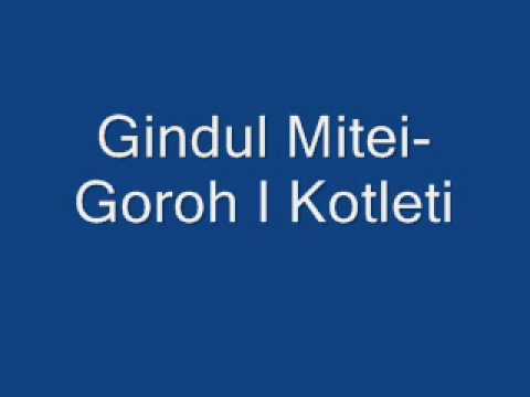 Gindul Mitei-Goroh I Kotleti