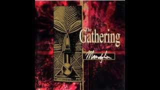 The Gathering - Fear the Sea