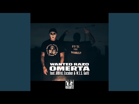 Omerta (feat. Hibrid, Escobar & WES Gotti)