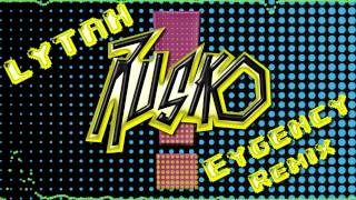 Rusko - Lytah (Eygency Remix)