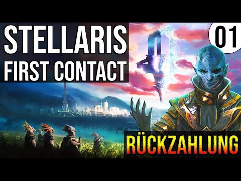 Neuer DLC STELLARIS FIRST CONTACT Vorstellung & Let's Play | 01 | deutsch