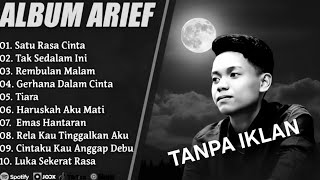 Download lagu Arief putra terpopuler 'Satu rasa cinta' Full album tanpa iklan mp3 Download lagu Arief putra terpopuler 'Satu rasa cinta' Full album tanpa iklan mp3