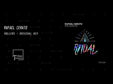 PREMIERE: Rafael Cerato - Rollers (Original Mix) [RITUAL]