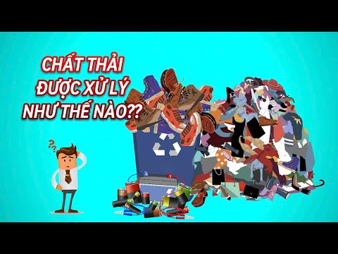 CHẤT THẢI ĐƯỢC XỬ LÝ NHƯ THẾ NÀO???