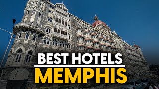 Best Hotels In Memphis, Usa - Top 5 Picks For Any Budget