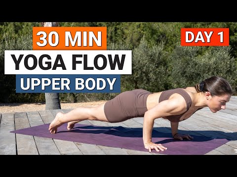 30 Min Yoga Flow For Upper Body Strength | Day 1 - 30 Day Improvers Yoga Challenge