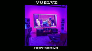 Video Vuelve de Jhey Román  