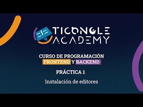 Sesión teórica 1 Introducción al FrontEnd y Editores