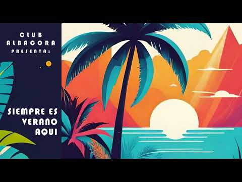 6- Siempre es verano aquí VOL 22 SIEMPRE ES VERANO