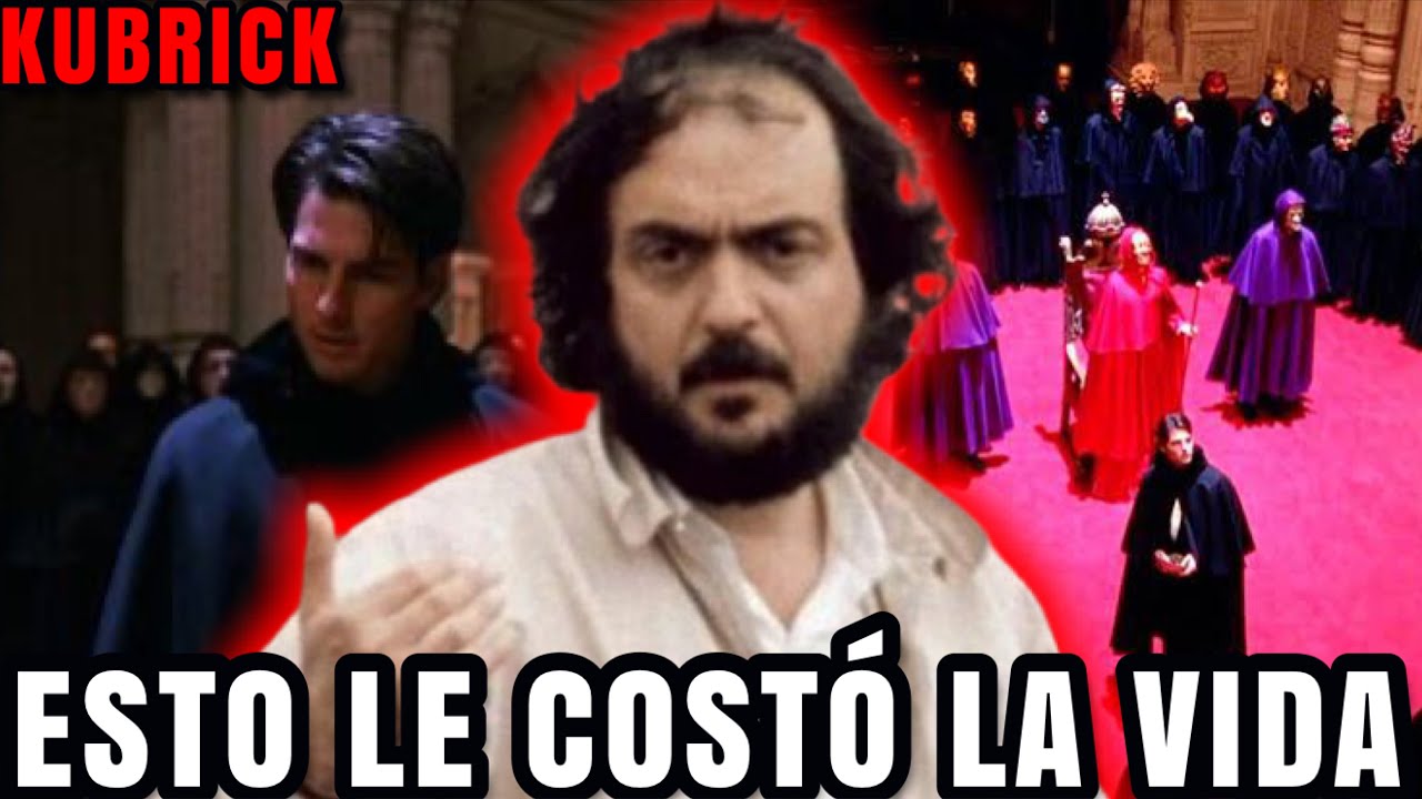 La pelicula que le COSTÓ LA VIDA a su Director | Eyes wide shut