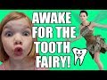 Awake for the Tooth Fairy! Staying up late! | Babyteeth More!