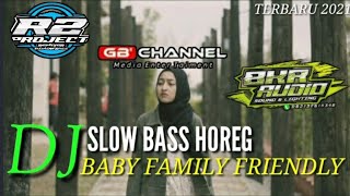 Download lagu DJ BABY FAMILY FRIENDLY | SLOW BASS | TERBARU 2021 | BY R2 PROJECT mp3 Download lagu DJ BABY FAMILY FRIENDLY | SLOW BASS | TERBARU 2021 | BY R2 PROJECT mp3