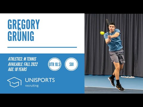 Gregory Grünig - College Tennis Recruiting Fall 2022