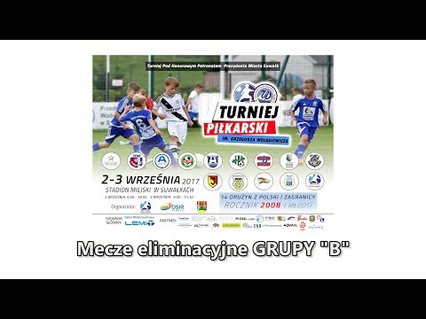 (NA ŻYWO) Mecze eliminacyjne GRUPY "B" V Turnieju Piłkarskiego im. Grzegorza Wołągiewicza