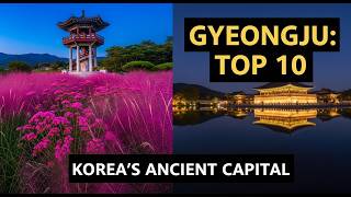 Gyeongju: Top 10 Historic Gems You Must Visit in South Korea! 🇰🇷