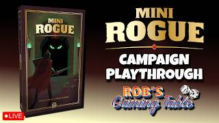 Rob's Gaming Table - Mini Rogue video thumbnail