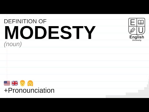 MODESTY meaning, definition & pronunciation | What is MODESTY? | How to say MODESTY