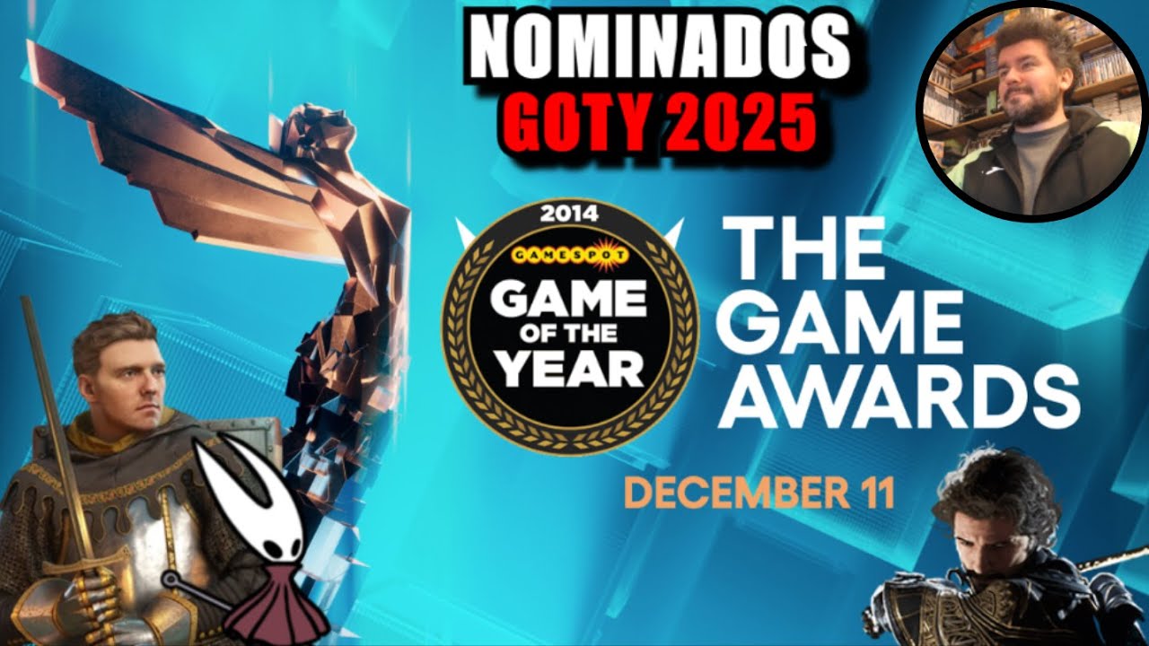NOMINADOS AL GOTY 2025 🥇 Lista de los THE GAME AWARDS y Opinión