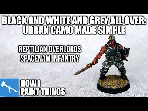 Spacenam as Urban Infantry: Battle Ready & Beyond [How I Paint Things]