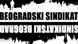 Beogradski Sindikat- Nema Povlacenja,Nema Predaje ★