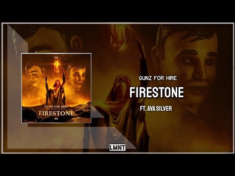 Gunz For Hire Ft. Ava Silver - Firestone (Extended Mix)