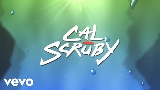 Cal Scruby - Submarine (Lyric Video) ft. Sevyn Streeter