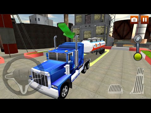 Oil Tanker Truck Driving 2018 #1 - Truck Game Simulator Android Gameplay