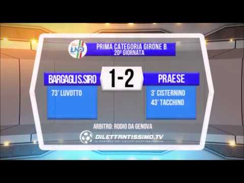 Bargagli-Praese: 20^ giornata Prima Categoria B