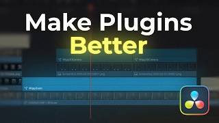 Get the Most Out of DaVinci Resolve Plugins