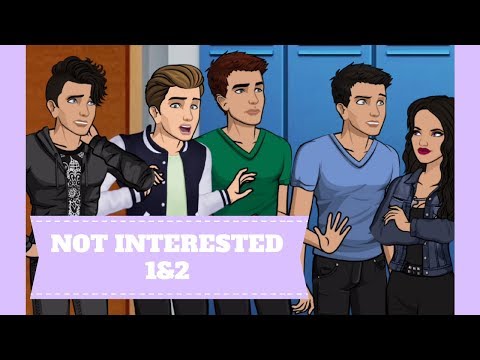 NOT INTERESTED - EPISODES 1 & 2 (Episode Choose Your Story) - YouTube